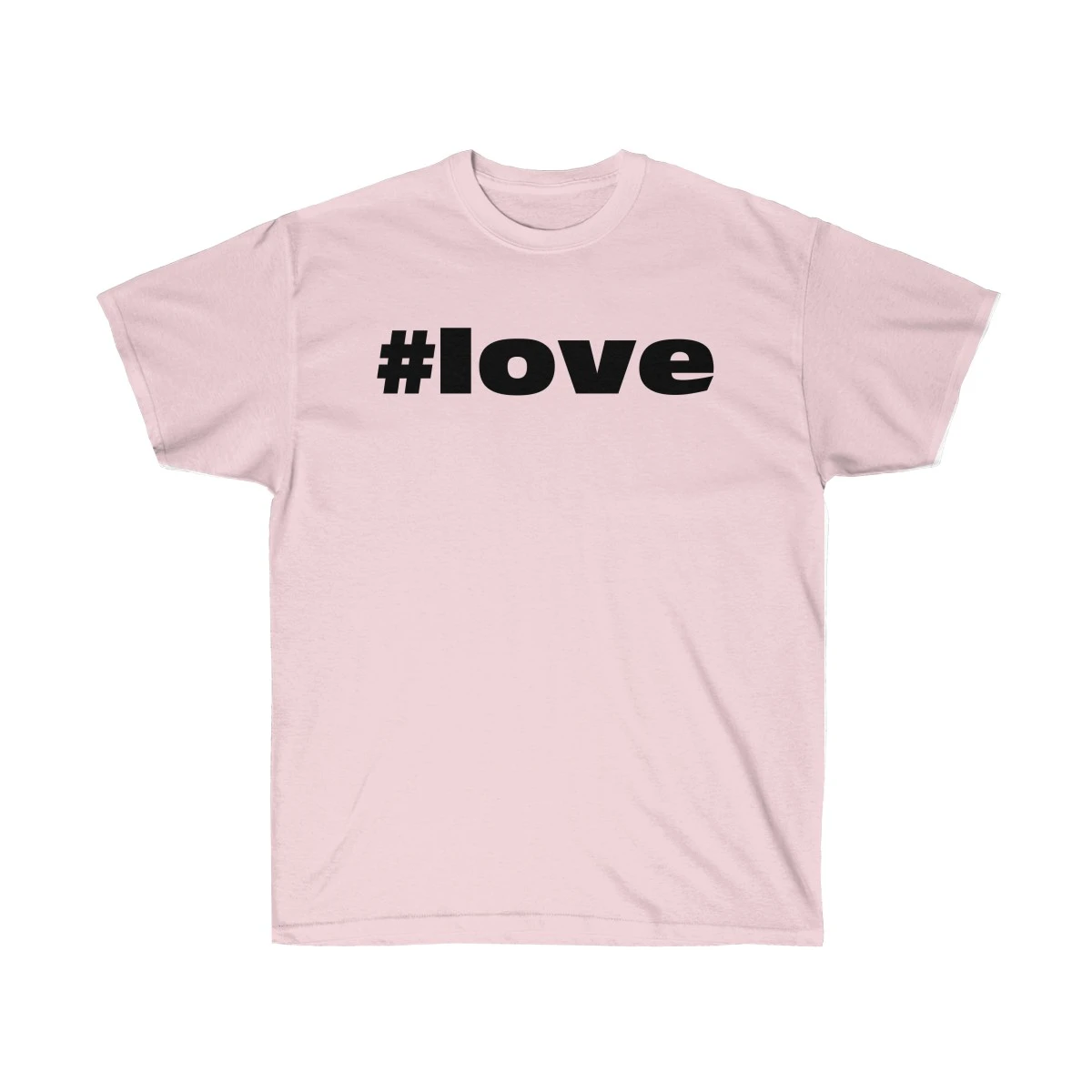 Hashtag #love Unisex Ultra Cotton Tee