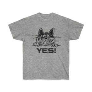 Yes! Grinning Cat in an Ultra Cotton T-Shirt