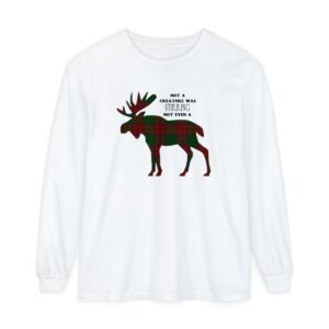Not a Creature was Stirring, Not Even a Plaid Moose; Unisex Long Sleeve for Men and Women