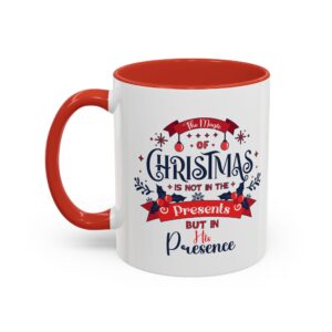 Coffee Mug Christmas Magic in His Presence